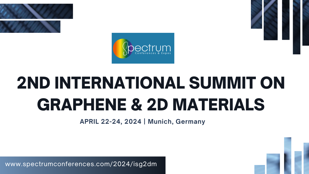 2nd International Summit on Graphene & 2D Materials